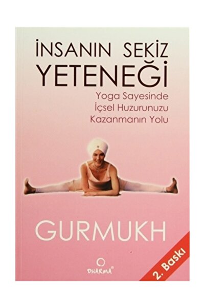 Dharma Yayınları [2. El Kitap] Insanın Sekiz Yeteneği Yoga Sayesinde Içsel Hu...