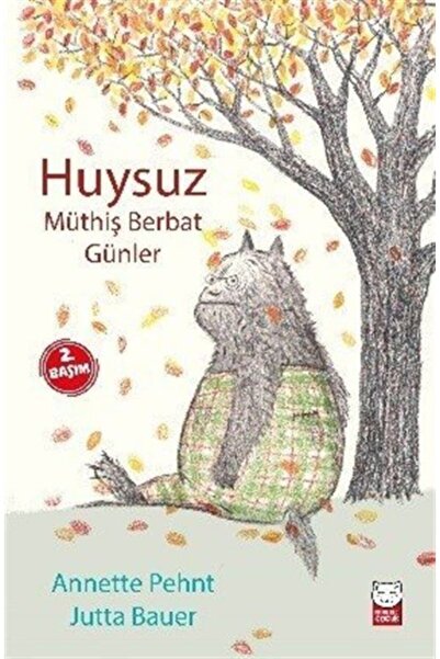 Kırmızı Kedi Yayınevi Huysuz - Müthiş Berbat Günler