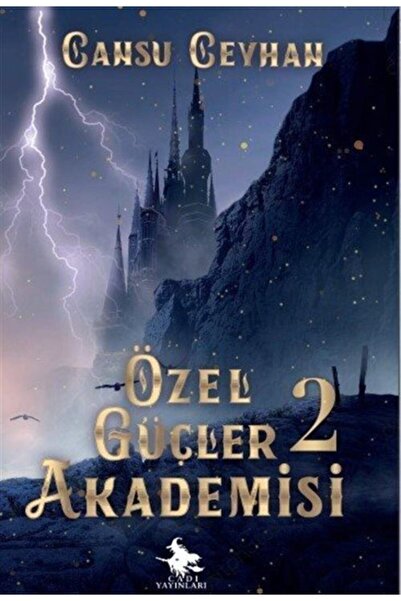 Cadı Yayınları Özel Güçler Akademisi 2 - Cansu Ceyhan