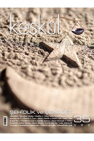 Timaş Yayınları Keşkül Dergisi Sayı: 35 / M. Fatih Çıtlak / Sufi Kitap / 1520401903506