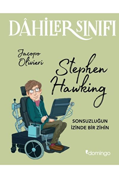 Timaş Çocuk Dahiler Sınıfı - Stephen Hawking Sonsuzluğun Izinde Bir Zihin