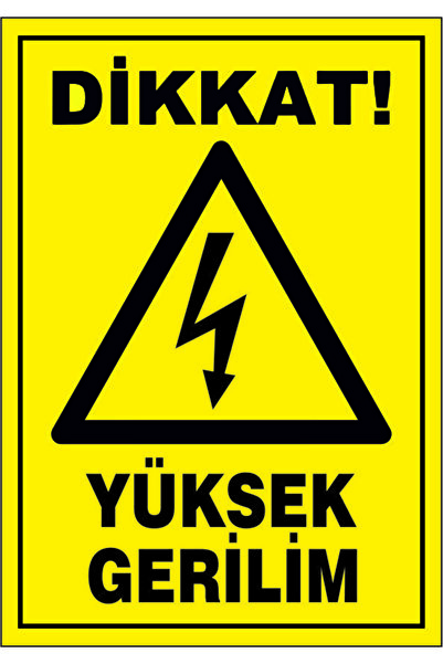 Tehlike Yüksek Gerilim 3mm Dekota Uyarı Levhası 25 X 35 Cm