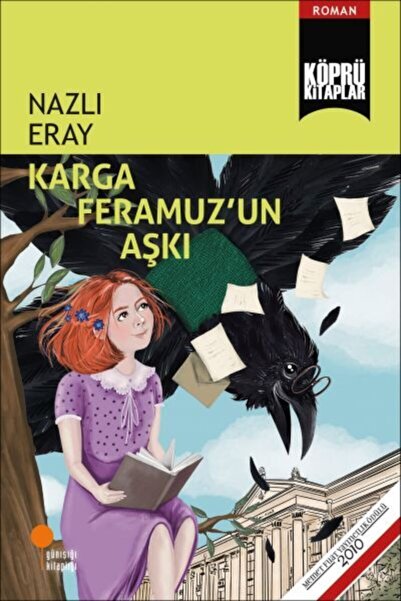 Günışığı Kitaplığı Karga Feramuzun Aşkı Nazlı Eray