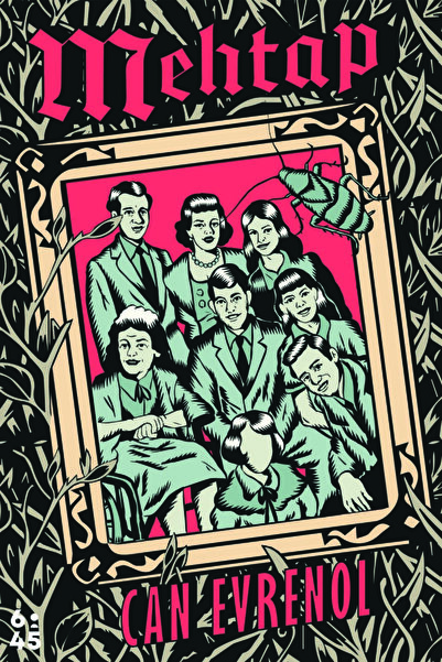 Altıkırkbeş Yayınları Mehtap- Can Evrenol