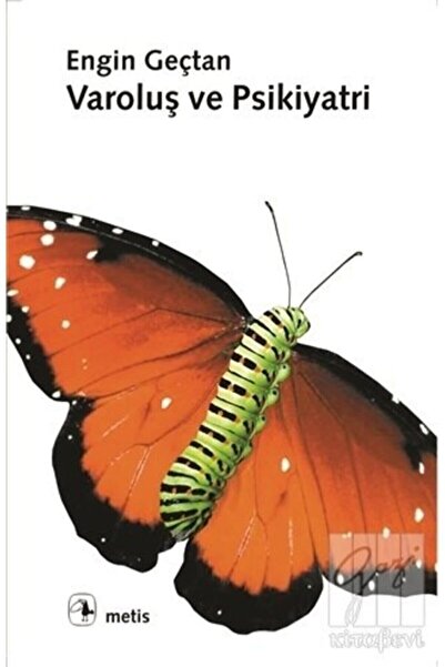 Genel Markalar Varoluş Ve Psikiyatri - - Engin Geçtan Kitabı