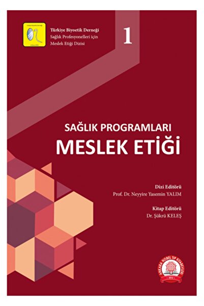Genel Markalar Ankara Nobel Tıp Kitabevleri Sağlık Programları Meslek Etiği