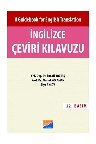 Siyasal Kitabevi Ingilizce Çeviri Kılavuzu (A GUİDEBOOK FOR ENGLİSH TRANSLATİON) - Cevap Anahtarı - Ismail Boztaş