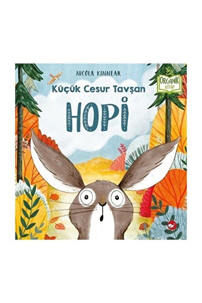 Beyaz Balina Yayınları Küçük Cesur Tavşan Hopi - Organik Kitap