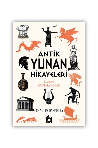 Genel Markalar Antik Yunan Hikayeleri / Charles Dannelly / Fa Yayınları / 978...