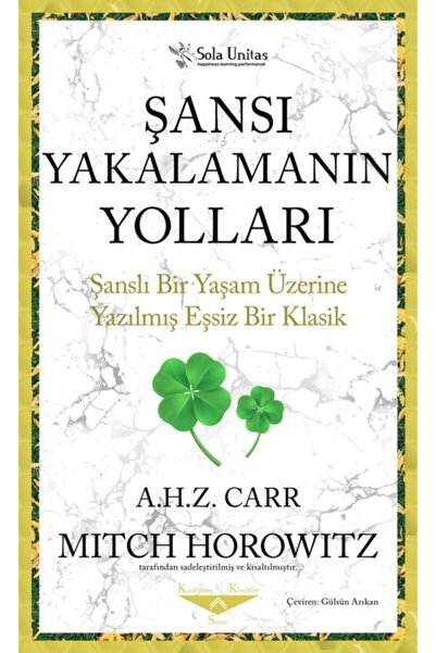 Sola Unitas Şansı Yakalamanın Yolları