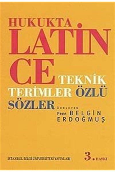 Hukukta Latince: Teknik Terimler, Özlü Sözler