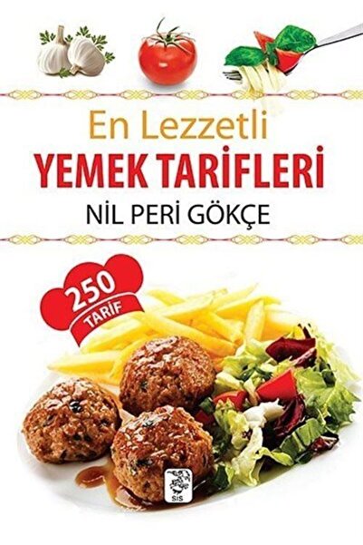 Sis Yayıncılık En Lezzetli Yemek Tarifleri