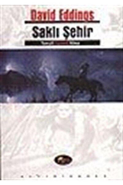 Altıkırkbeş Yayınları Saklı Şehir David Eddings
