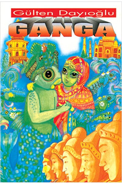Altın Kitaplar Gülten Dayıoğlu Ganga