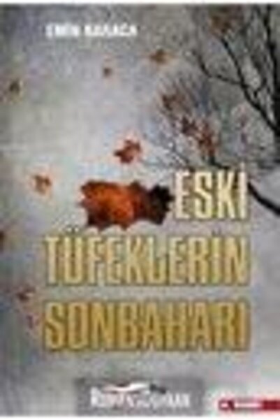 Puslu Yayıncılık Eski Tüfeklerin Sonbaharı