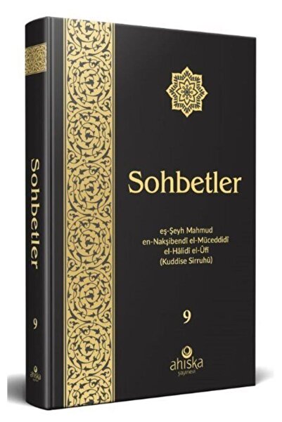 Ahıska Yayınevi Mahmud Efendi Hazretleri’nden Sohbetler 9.Cilt (Ciltli) / Ahı...