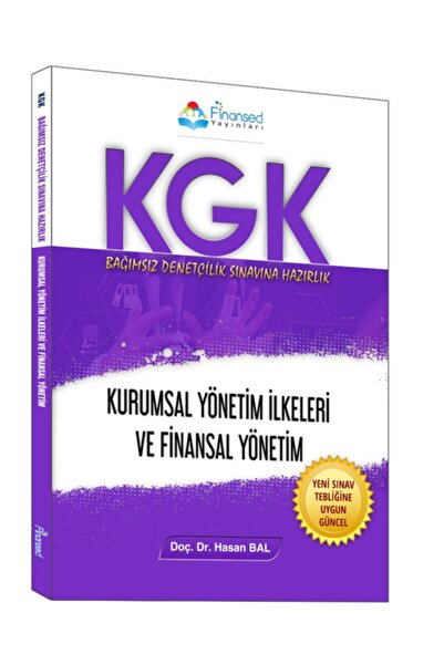 Finansed Yayınları Kgk Bağımsız Denetçilik Sınavına Hazırlık Kurumsal Yönetim Ilkeleri Ve Finansal Yönetim
