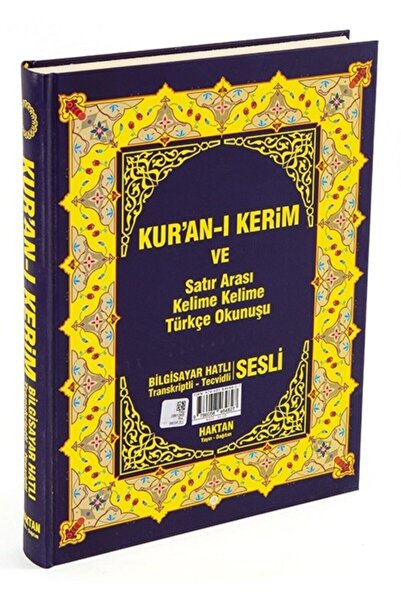 Haktan Yayınları Kuranı Kerim Ve Satır Arası Kelime Kelime Türkçe Okunuşu, Ra...