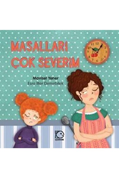 Uçanbalık Yayıncılık Masalları Çok Severim - Mavisel Yener