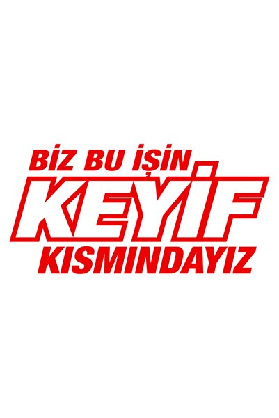 Quart Aksesuar 30 X 14 Cm Biz Bu Işin Keyif Kısmındayız Oto Cam Sticker Araba...