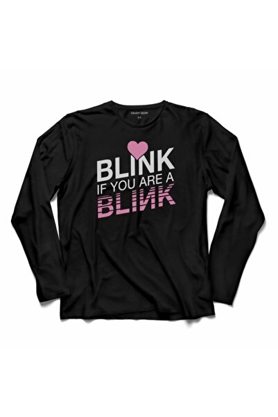 Kendim Seçtim Crna roza majica dugih rukava "Blink If You Are"