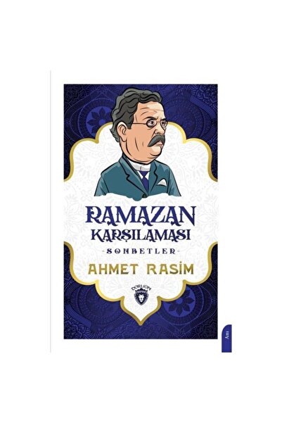 Dorlion Yayınları Ramazan Karşılaması (sohbetler) - Unutturmadıklarımız Serisi