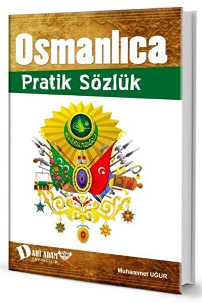 Genel Markalar Osmanlıca Pratik Sözlük Muhammet Uğur