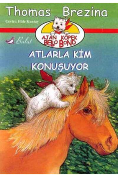 Bulut Yayınları Atlarla Kim Konuşuyor
