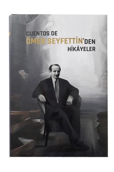 Cuentos De Ömer Seyfettin' Den Hikayeler