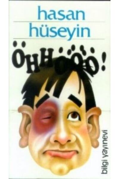 Bilgi Yayınevi أوهووو! . كتاب - حسن حسين كوركمازجيل - دار نشر المعرفة