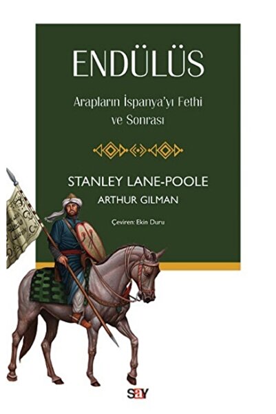 Say Yayınları Endülüs Kitabı Say Yayınları Stanley Lane-Poole & Arthur Gilman