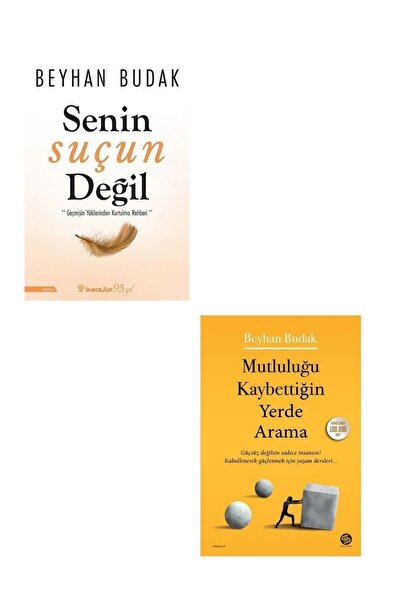 Destek Yayınları Beyhan Budak - Senin Suçun Değil / Mutluluğu Kaybettiğin Yerde Arama 2 Kitap Set