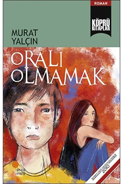 Günışığı Kitaplığı Oralı Olmamak Murat Yalçın