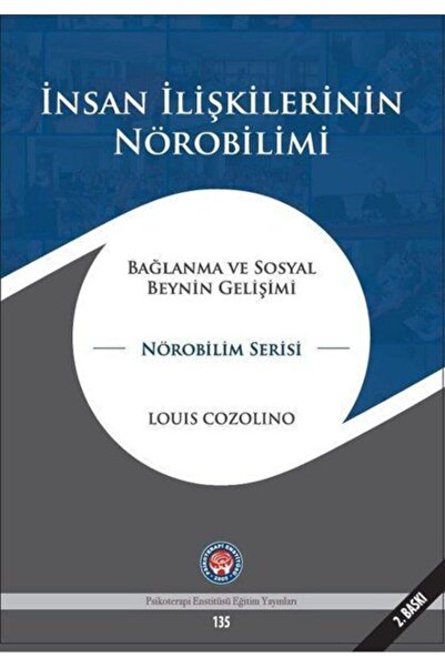 Genel Markalar Insan Ilişkilerinin Nörobilimi Louis Cozolino