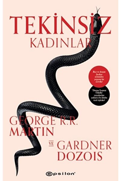 Epsilon Yayınevi Tekinsiz Kadınlar George R.r. Martin Ve Gardner Dozois (ciltli)
