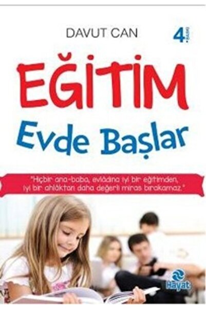 Hayat Yayınları Eğitim Evde Başlar - Davut Can