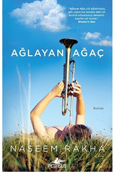 Pegasus Yayınları Ağlayan Ağaç – Naseem Rakha | Affetme, Adalet ve Aile Üzeri...