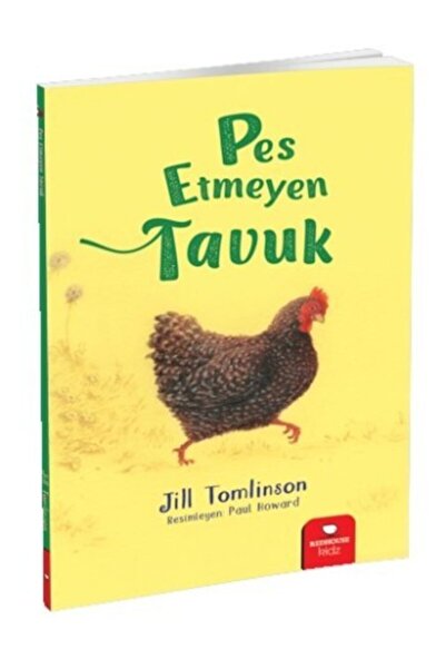 Redhouse Kidz Yayınları Pes Etmeyen Tavuk - Jill Tomlinson -