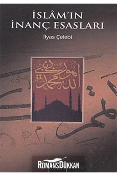 İsam Yayınları Islam'ın Inanç Esasları