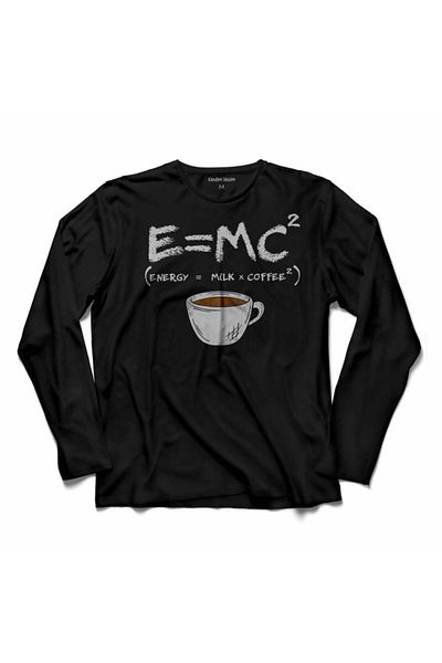 Kendim Seçtim E=mc2 Energy Milk Coffee Energy Milk Coffee Einstein tricou cu mânecă lungă