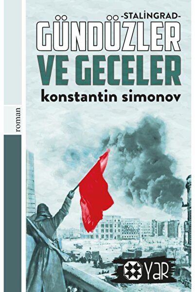 Yar Yayınları Stalingrad Gündüzler Ve Geceler - Konstantin Simonov -