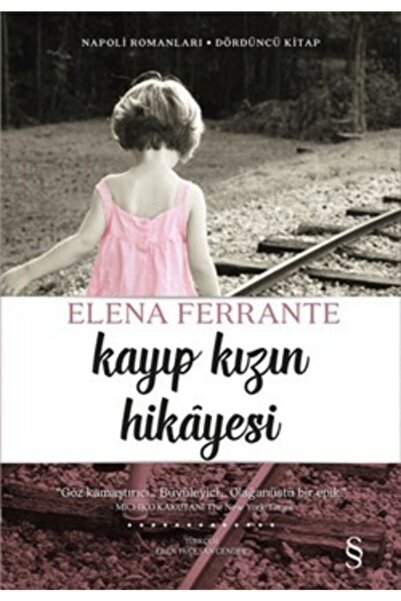 Everest Yayınları Kayıp Kızın Hikayesi / Elena Ferrante /