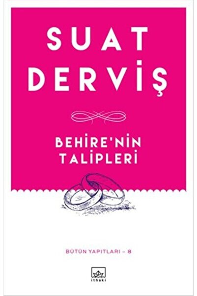 İthaki Yayınları Bahire'nin Talipleri / Suat Derviş / / 9786053755708