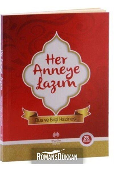 Muallim Neşriyat Her Anneye Lazım Esma Muratoğlu