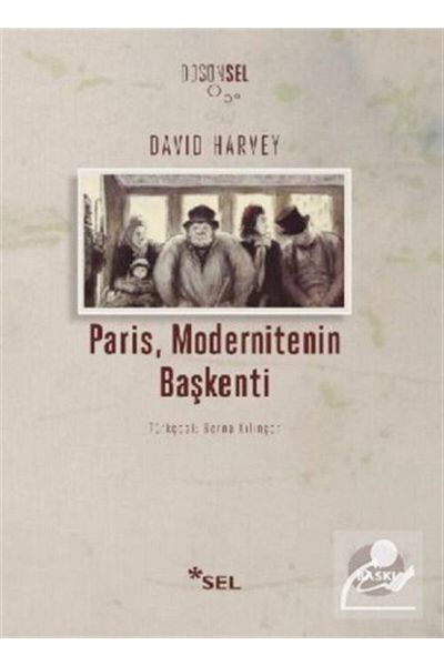 Sel Yayınları Paris, Capital of Modernity