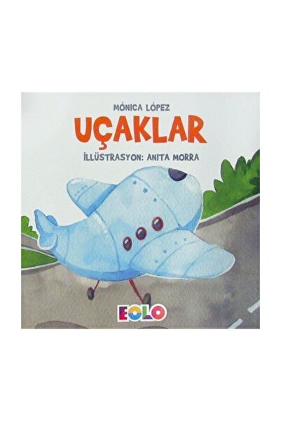 eolo yayınları Uçaklar Taşıtlar Serisi