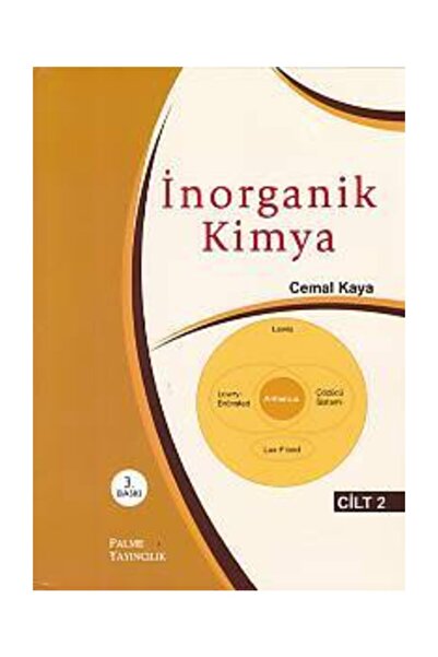 Palme Yayınevi Inorganik Kimya Cilt 2 Cemal Kaya