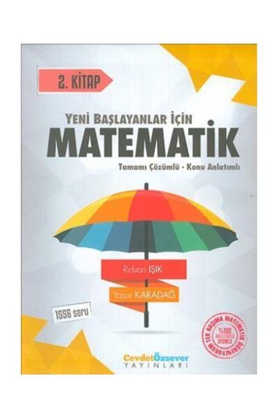 Cevdet Özsever Yayınları Cevdet Özsever Yeni Başlayanlar Için Matematik Serisi 2. Kitap Ta