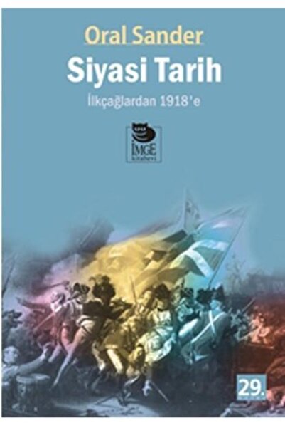 İmge Kitabevi Yayınları Siyasi Tarih Ilkçağlardan 1918’e (1. Cilt)