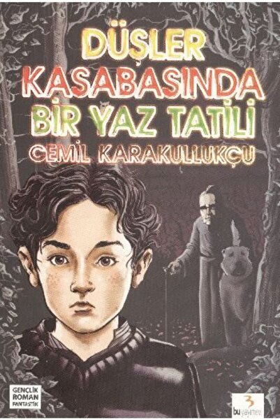 Bu Yayınevi Düşler Kasabasında Bir Yaz Tatili